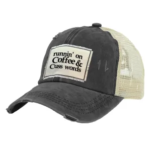 Runnin' on Coffee and Cuss Words - Vintage Distressed Trucker Adult Hat